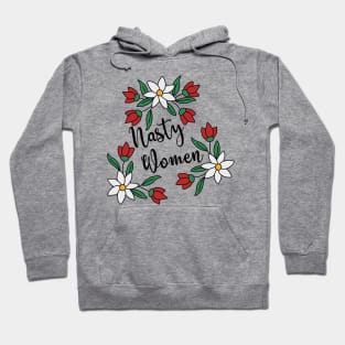 Nasty Women Hoodie